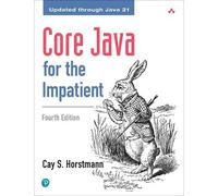 Cay S. Horstmann Core Java for the Impatient (Tascabile)