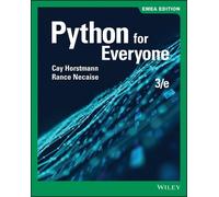 Cay S. Horstmann Rance D. Necaise Python for Everyone, EMEA Edition (Tascabile)