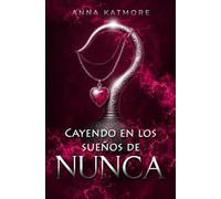 Cayendo en los sueños de Nunca