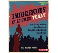 Cayla Bellanger DeGroat Indigenous Cultures Today (Copertina rigida)