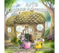 Cayla Manny Corey Manny Ari's Airplane Adventure (Copertina rigida)