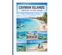 CAYMAN ISLANDS TRAVEL GUIDE 20261