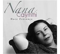 Caymmi, Nana - Doce Presenca: Best Of