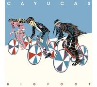 Cayucas - Bigfoot