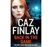 Caz Finlay Back in the Game (Tascabile) Bad Blood