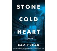 Caz Frear Stone Cold Heart (Copertina rigida) Cat Kinsella Novel
