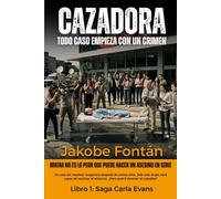 Cazadora: Carla Evans: 1