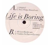 CAZALS - LIFE IS BORING -1-