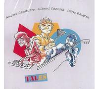Cazzola Gianni, Candeloro Andrea, Bavetta Carlo - Tales