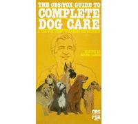 CBS/Fox Guide to Dog Care