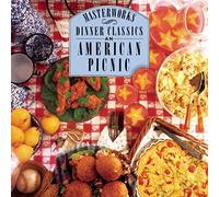 CBS Masterworks Dinner Classics: An American Picnic by Various