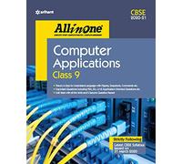 CBSE All In One Computer Application Class 9 for 2021 Exam