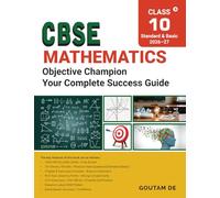 CBSE Mathematics Objective Champion: From PYQs to Practice: 75+ Series,180 Sets, Key Points and 270+ Exercises with 1100+ MCQs