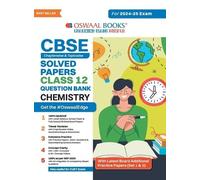 CBSE Question Bank Chapterwise and Topicwise SOLVED PAPERS_Class 12_ (Tascabile)