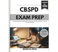 CBSPD Exam Prep 2026: 1,000+ Flashcards, Complete Sterile Processing + Life Science Mastery - Pass on Your First Attempt