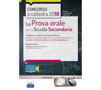 CC 4/31 la prova orale per la scuola secondaria. Ambito 6. Con espansione online