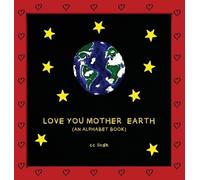 CC Lindh Love You Mother Earth (Copertina rigida)