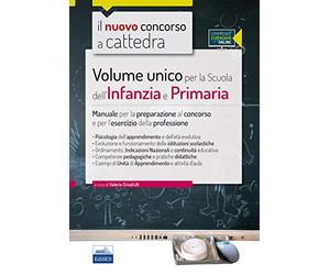 CC5/1 Volume unico per la scuola dell'infanzia e primaria. Manuale per la preparazione al concorso e per l'esercizio della professione. Con espansione online