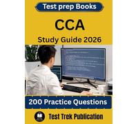 CCA Test prep Books Study Guide 2026: 200 Practice Questions