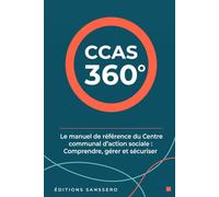 CCAS 360°: Comprendre, gérer et sécuriser le Centre communal d'action sociale