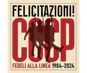 Cccp Fedeli Alla Linea - Felicitazioni!