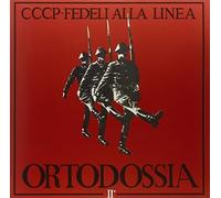 Cccp Fedeli Alla Linea - Ortodossia Ii