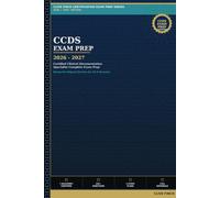 CCDS Exam Prep 2026-2027: Certified Clinical Documentation Specialist: Blueprint-Aligned Review for All 8 Domains - Clinical Documentation, Coding, ... and Compliance with 150+ Practice Questions