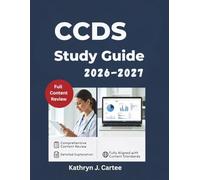 CCDS Exam Study Guide 2026-2027: Master Key Concepts, Exam Strategies, and Critical Skills for Certification Success in Clinical Documentation Improvement and Healthcare Documentation