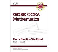 CCEA GCSE Maths Exam Practice Workbook: Higher (includes Answers)