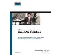Ccie Professional Development: Cisco Lan Switching