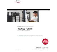 CCIE Professional Development Routing TCP/IP: A Detaild Examination of Interior Routing Protocols: 1