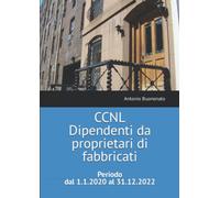 CCNL Dipendenti da proprietari di fabbricati: Periodo dal 1.1.2020 al 31.12.2022
