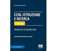 CCNL istruzione e ricerca. Commentato articolo per articolo