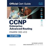 CCNP Enterprise Advanced Routing: Enarsi 300-4 10; Official Cert Guide