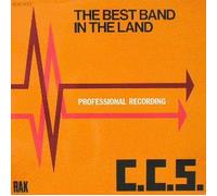 CCS - CCS The Best Band In The Land LP Rak SRAK504 EX/VG 1973 sleeve has fading on spine