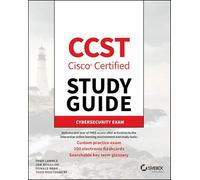 Ccst Cisco Certified Support Technician Study Guide: Cybersecurity Exam