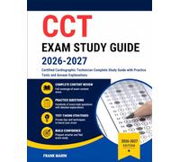 CCT Exam Study Guide 2026-2027: Certified Cardiographic Technician Complete Study Guide with Practice Tests and Answer Explanations