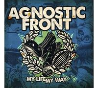 CD AGNOSTIC FRONT MY LIFE MY WAY NUOVO SIGILLATO