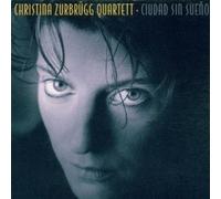 (CD Album Christina Zurbruegg Quartett, 9 Tracks) Chant De Noirs A Cuba 3:15 / Danza De La Mascara Macha Y Hembra 6:23 / Ya Viene La Noche 2:20 / Sleepless City 5:15 / Romance Sonambulo (Verde Que Te Quiero Verde) 6:48 / Llanto Por Ignacio Sanchez Mejias 2:04 / Soleares 3:20 u.a.