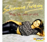 (CD Album Shania Twain, 12 Tracks) For The Love Of Him / Bite My Lip / Wild & Wicked / Send It With Love / Don't Gimme That Once Over / Hate To Love / LUV Eyes / I Lost My Heart When I Found You / Rhythm Made Me Do It / Two Hearts One Love / Half Breed / For The Love Of Him (Dance Mix) u.a.