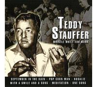 (CD Album Teddy Stauffer, 22 Tracks) September in the rain / Pop corn man / Limehouse blues / Yours & mine / Some of these days / Everybody sing / Home town / With a smile & a song / Big apple / Meditation u.a.