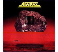 CD ALCATRAZZ NO PAROLE FROM ROCK N' ROLL NUOVO SIGILLATO