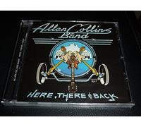 CD.ALLEN COLLINS BAND. HERE THERE&BACK.83.EX LYNYRD+ROSSINGTON COLLINS BAND NEUF by ALLEN COLLINS BAND