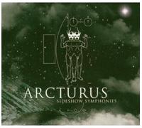 CD ARCTURUS SIDEHOW SYMPHONIES NUOVO SIGILLATO