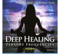 CD AUDIO DEEP HEALING - TERAPHY FREQUENCIES - RICCARDO TRISTANO TUIS