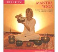 CD AUDIO MANTRA YOGA - THEA CRUDI - CAPITANATA