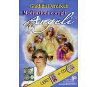 CD AUDIO MEDITAZIONI CON GLI ANGELI LIBRO+CD - GIUDITTA DEMBECH