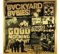 CD BACKYARD BABIES SLIVER AND GOLD NUOVO SIGILLATO