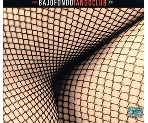 CD BAJOFONDO TANGO CLUB NUOVO SIGILLATO Gustavo Santaolalla