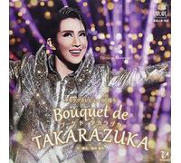 星組宝塚大劇場公演ライブCD『Bouquet de TAKARAZUKA』